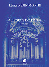 de SAINT-MARTIN L. Versets de Fetes Volume 2 Orgue