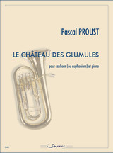 Proust P. le Chateau Des Glumules Saxhorn OU Euphonium Proust P. le Chateau Des Glumules Saxhorn OU Euphonium