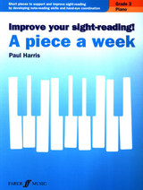Harris P. Improve Your SIGHT-READING! A Piece A Week Vol 3 Piano Harris P. Improve Your SIGHT-READING! A Piece A Week Vol 3 Piano