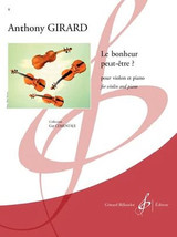 Girard A. le Bonheur PEUT-ETRE? Violon