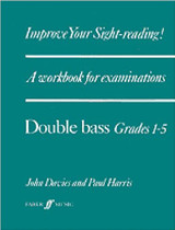 Harris P. Improve Your SIGHT-READING! Double Bass 1-5 Harris P. Improve Your SIGHT-READING! Double Bass 1-5