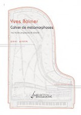 Balmer Y. Cahier de Metamorphoses Piano Balmer Y. Cahier de Metamorphoses Piano