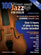 100 Ultimate Smooth Jazz Riffs For Violin 100 Ultimate Smooth Jazz Riffs For Violin