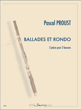 Proust P. Ballades et Rondo 2 Bassons Proust P. Ballades et Rondo 2 Bassons