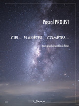 Proust P. Ciel... Planetes... Cometes Ensemble de Flutes Proust P. Ciel... Planetes... Cometes Ensemble de Flutes