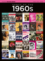 The New Decade Series: Songs OF The 1960S Piano Vocal Guitare The New Decade Series: Songs OF The 1960S Piano Vocal Guitare