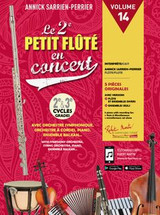 le 2EME Petit Flute en Concert Vol. 14 le 2EME Petit Flute en Concert Vol. 14