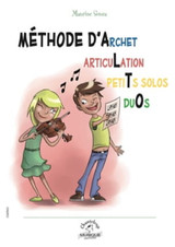 Sousa M. Methode D'archet Articulations Petits Solos Duos Alto Sousa M. Methode D'archet Articulations Petits Solos Duos Alto