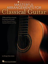 Masterful Arrangements For Classical Guitar Masterful Arrangements For Classical Guitar