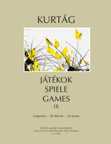 Kurtag G. Jatekok Games Vol 9 Piano Kurtag G. Jatekok Games Vol 9 Piano