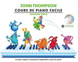 Thompson J. Cours de Piano Troisieme Partie