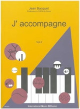 Bacquet J. J'accompagne AU Piano Volume 2 Bacquet J. J'accompagne AU Piano Volume 2