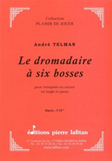 Telman A. le Dromadaire A Six Bosses Trompette