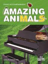 Cowles C. Amazing Animals Accompagnement Piano