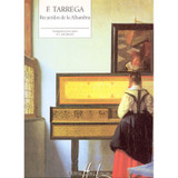 Tarrega F. Recuerdos de la Alhambra Piano