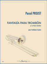 Proust P. Fantasia Para Trombon Sur Un Thème Trombone