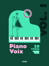 Piano Voix Volume 1