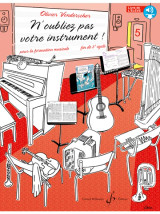 Vonderscher O. N'oubliez Pas Votre Instrument Vol 5 Livre de L'eleve