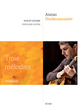 Ourkouzounov A. Trois Mélodies Chant Guitare
