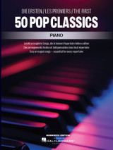 The First 50 Pop Classics Piano