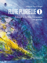 Favre-Engel J. Flûte plurielle. Volume 1