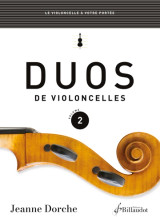 Dorche J. Duos de violoncelles. Volume 2