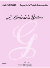 Carlevaro A. Ecole de la Guitare