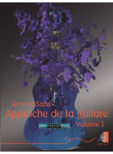 Sans A. Approche de la Guitare Vol 1