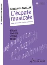 Rabiller S. L'écoute musicale - Parler de Musique, les Clés de l'Ecoute