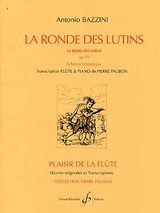Bazzini A. la Ronde Des Lutins Flute Bazzini A. la Ronde Des Lutins Flute