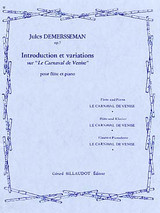 Demersseman J. Introduction et Variations Sur le Carnaval de Venise Flute Demersseman J. Introduction et Variations Sur le Carnaval de Venise Flute