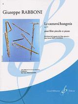 Rabboni G. le Carnaval Hongrois OP 65 Flute Piccolo Rabboni G. le Carnaval Hongrois OP 65 Flute Piccolo