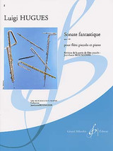 Hugues L. Sonate Fantastique OP 100 Flute Piccolo Hugues L. Sonate Fantastique OP 100 Flute Piccolo