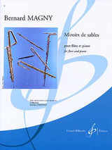 Magny B. Miroirs de Sables Flute Magny B. Miroirs de Sables Flute