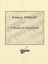 Proust P. Prelude et Mascarade Flute Proust P. Prelude et Mascarade Flute