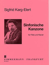 Karg-Elert S. Sinfonische Kanzone Flute Karg-Elert S. Sinfonische Kanzone Flute