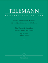 Telemann G.p. 6 Sonates en Canon OP 5 Vol 1 Flutes OU Violons Telemann G.p. 6 Sonates en Canon OP 5 Vol 1 Flutes OU Violons