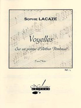 Lacaze S. Voyelles Sur UN Poeme D'arthur Rimbaud Flute Solo Lacaze S. Voyelles Sur UN Poeme D'arthur Rimbaud Flute Solo