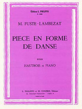 FUSTE-LAMBEZAT M. Piece en Forme de Danse Hautbois FUSTE-LAMBEZAT M. Piece en Forme de Danse Hautbois