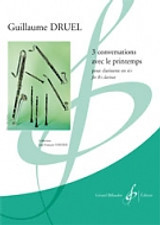 Druel G. Conversations Avec le Printemps Clarinette Solo Druel G. Conversations Avec le Printemps Clarinette Solo