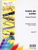 Proust P. Valet de Trefle Hautbois Proust P. Valet de Trefle Hautbois