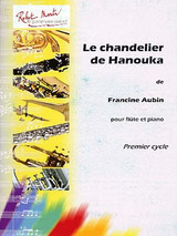Aubin F. le Chandelier de Hanouka Flute Aubin F. le Chandelier de Hanouka Flute