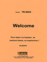 Telman A. Welcome Tuba Telman A. Welcome Tuba