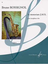 Rossignol B. IN Memoriam J.m.r.c. Saxo Alto Solo Rossignol B. IN Memoriam J.m.r.c. Saxo Alto Solo