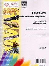 Charpentier M.a. TE Deum Saxos Charpentier M.a. TE Deum Saxos