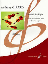 Girard A. Behind The Light Violon Girard A. Behind The Light Violon