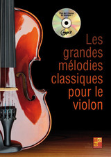 Les Grandes Melodies Classiques Violon Les Grandes Melodies Classiques Violon