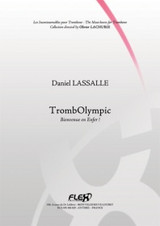 Lassalle D. Trombolympic Trombone Lassalle D. Trombolympic Trombone