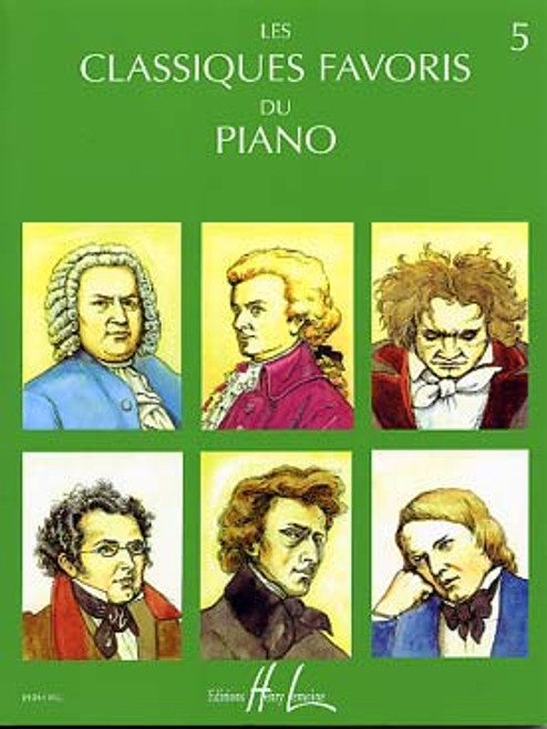Classiques Favoris DU Piano Vol 5 Classiques Favoris DU Piano Vol 5