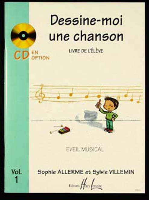 Allerme S./villemin S. DESSINE-MOI Une Chanson Vol 1 Allerme S./villemin S. DESSINE-MOI Une Chanson Vol 1